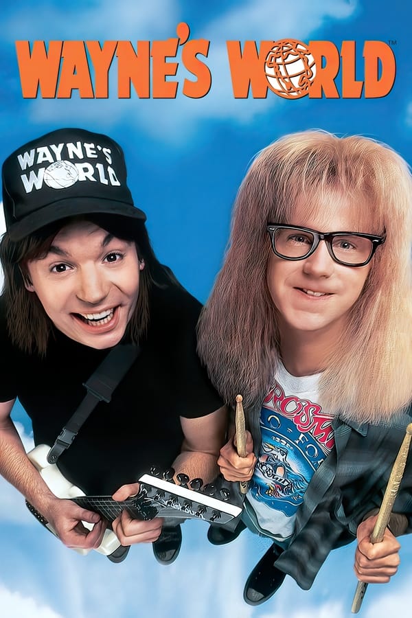 Poster for "Wayne's World" featuring two musicians standing in the sky and looking up at the camera