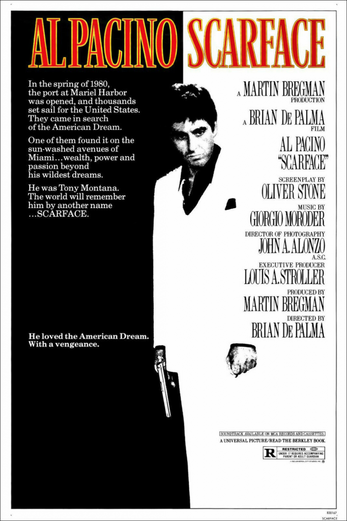 Poster for "Scarface" featuring a two tone black and white image of a man in a suit holding a gun