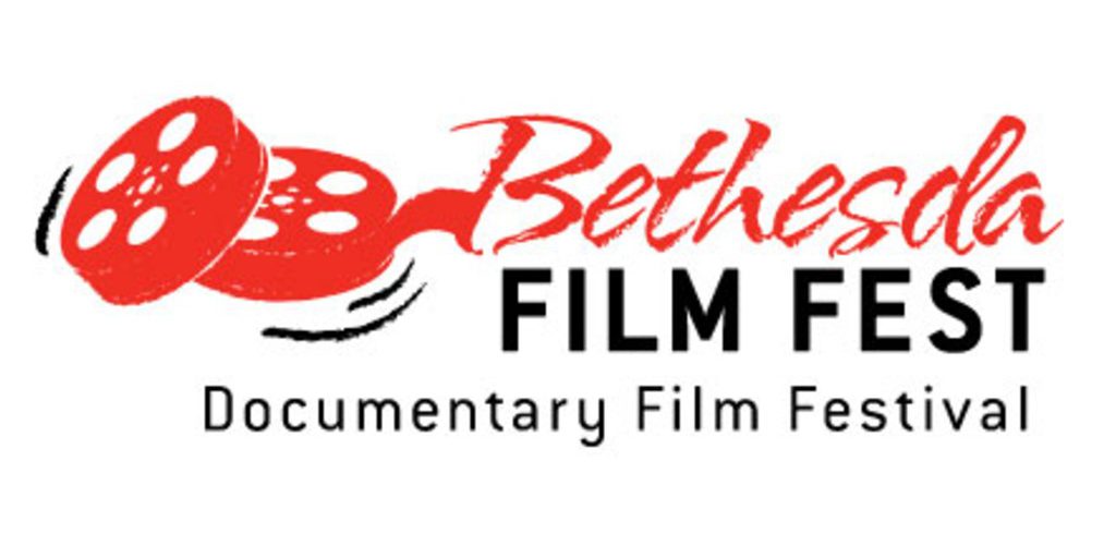 Bethesda Film Fest - Documentary Film Festival