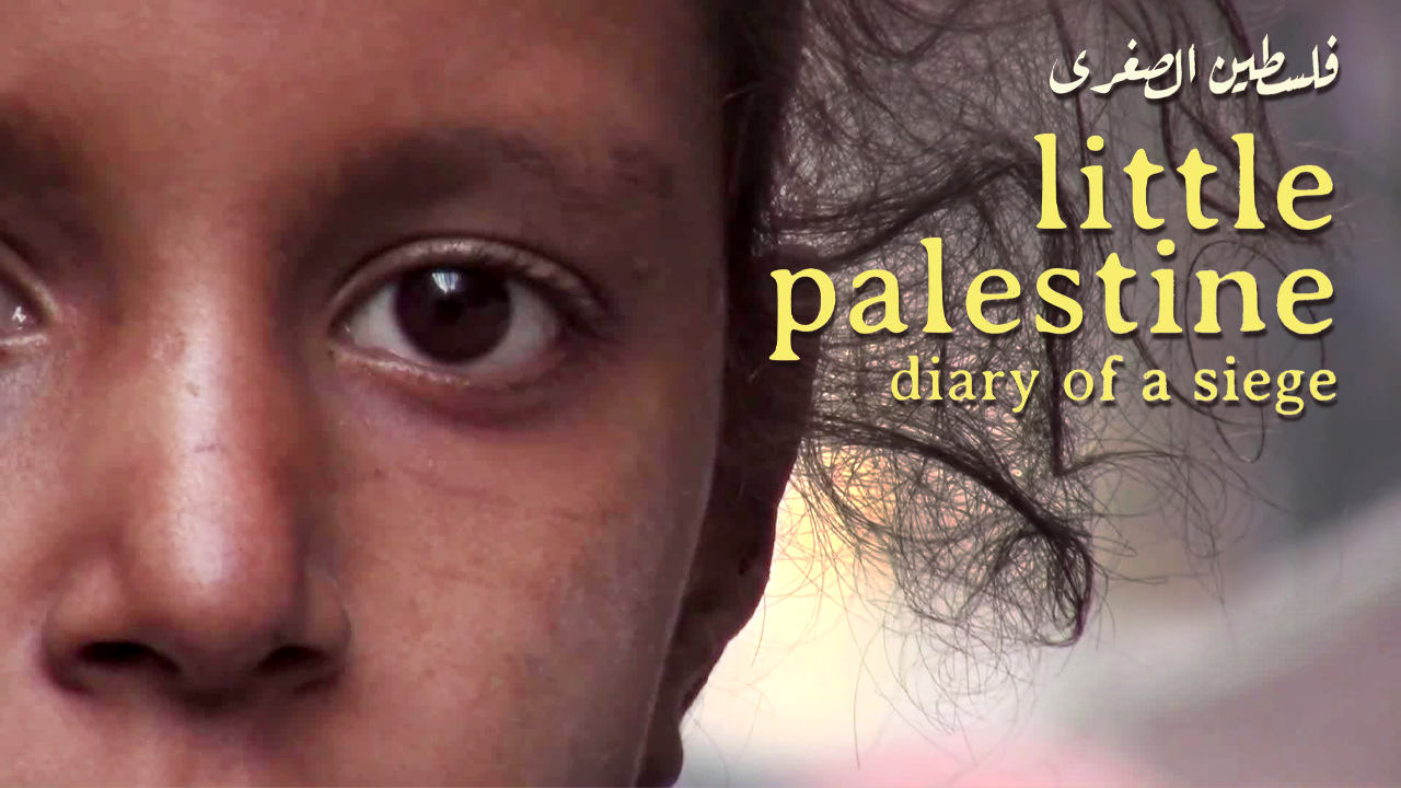 Poster for "Little Palestine, Diary of a Siege" featuring a close up of a young girl's eye