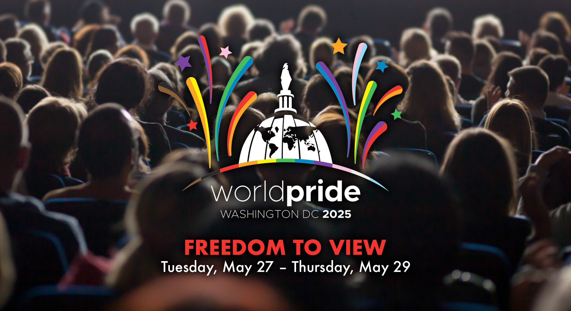 WorldPride Washington, DC 2025 film festival, titled "freedom to view," promotional header.